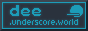 Dee Underscore Dee Underscore